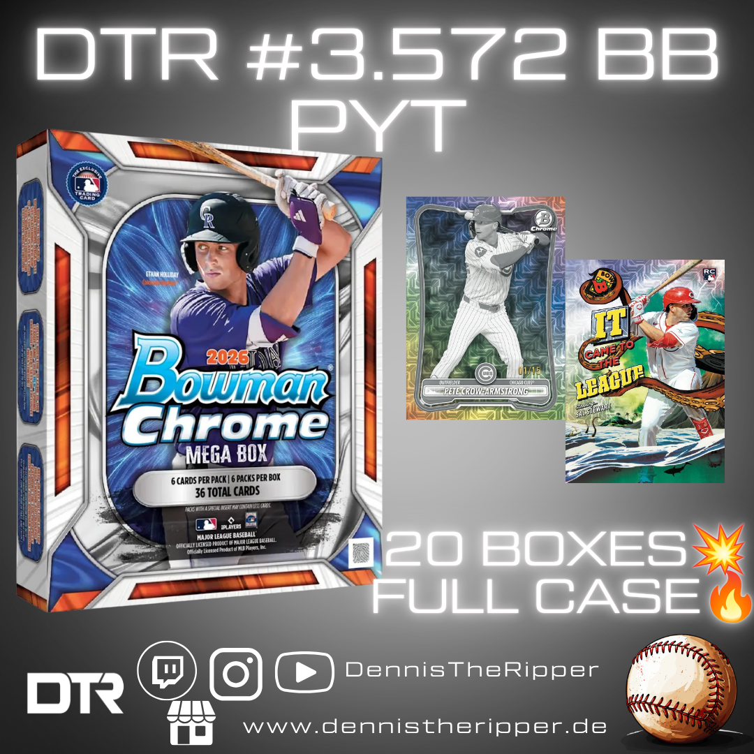 DTR #3572 BB Bowman Chrome Mega Full Case PYT Group Break