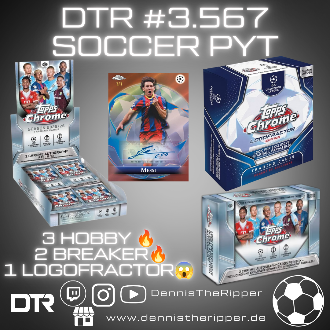 DTR #3567 Soccer Chrome Hobby x Breaker X Logofractor 6 Boxer PYT/PYP Group Break