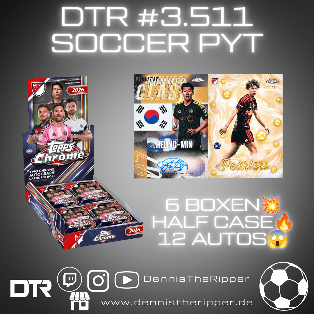 DTR #3511 Soccer Chrome MLS Hobby 1/2 Half Case PYT Group Break