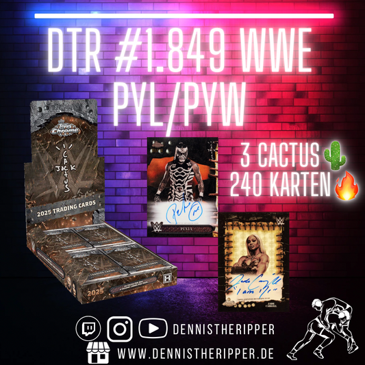 DTR #1863 WWE Cactus PYW/PYL Group Break