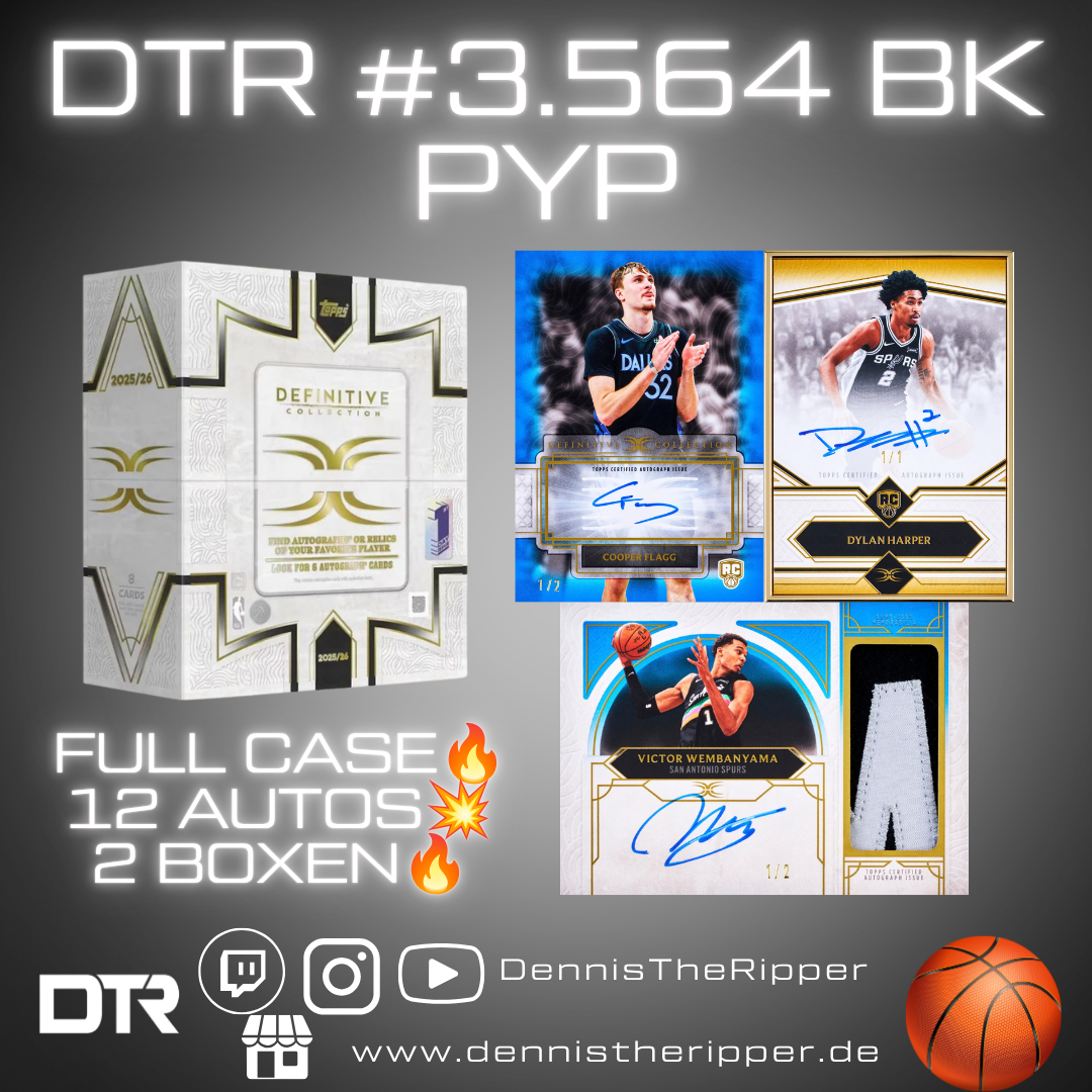 DTR #3564 BK Definitive Full Case PYT/PYP Group Break