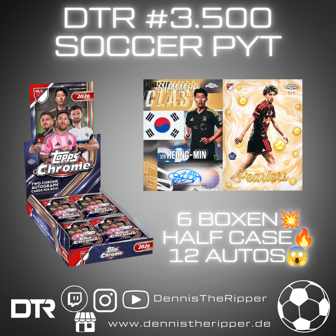 DTR #3500 Soccer Chrome MLS Hobby 2/2 Half Case PYT Group Break