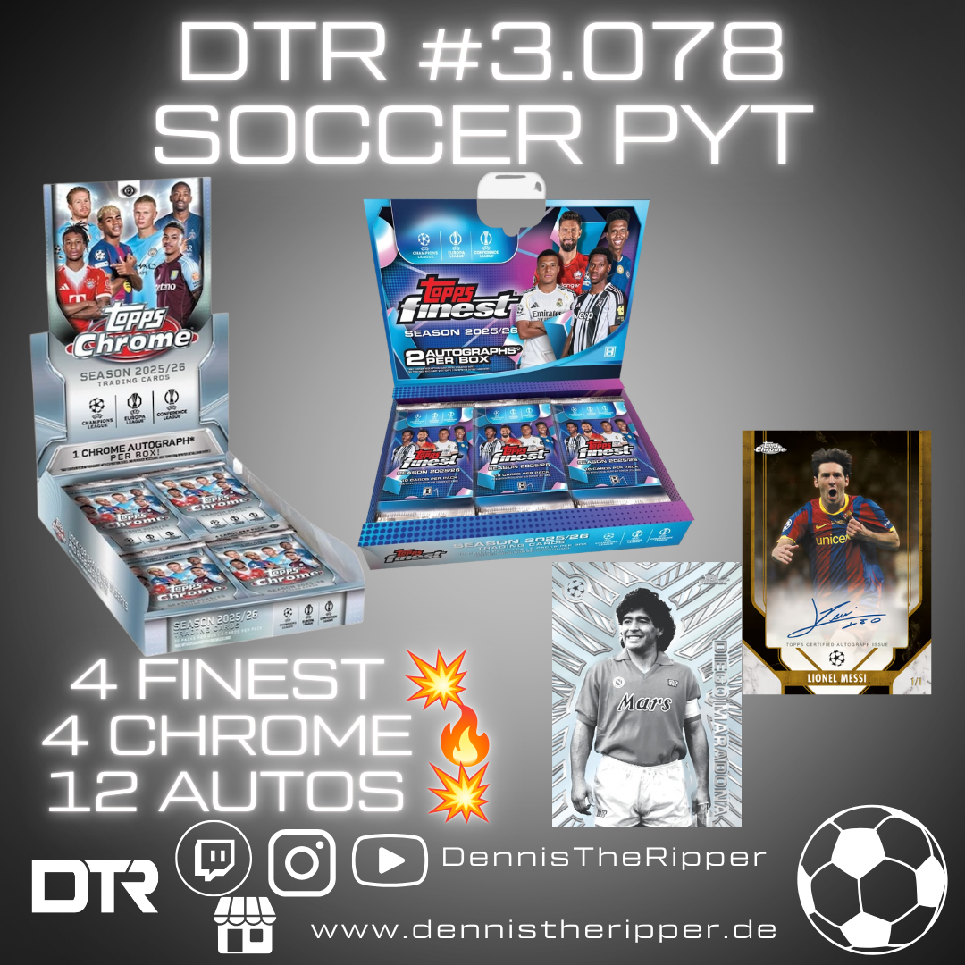 DTR #3078 Soccer Finest x Chrome UCC Hobby Mixer 8 Boxer PYT/PYP Group Break