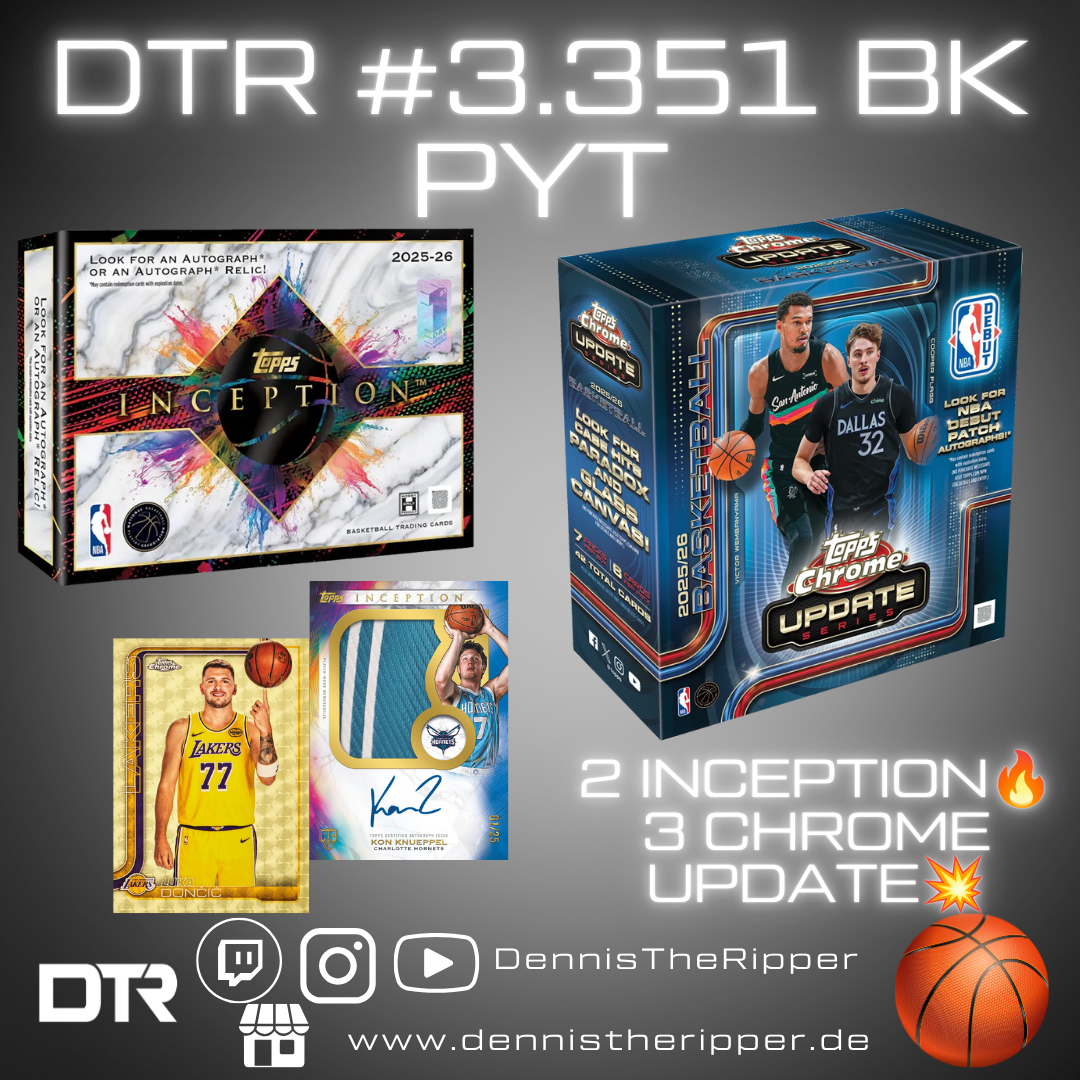 DTR #3351 BK Inception x Chrome Update 5 Boxer PYT Group Break
