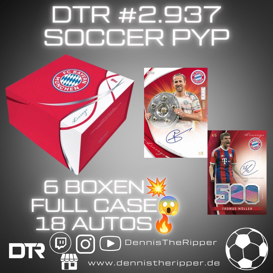 DTR #2937 Soccer FC Bayern Lineage Full Case PYT/PYP Group Break
