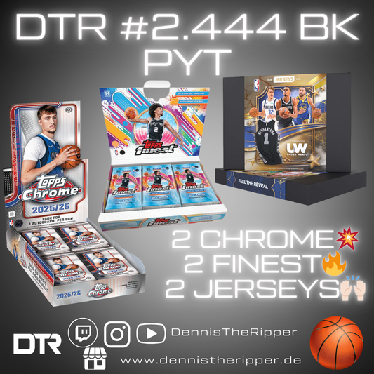 DTR #2444 BK UnderWraps Chrome Finest 6 Boxer PYT Group Break