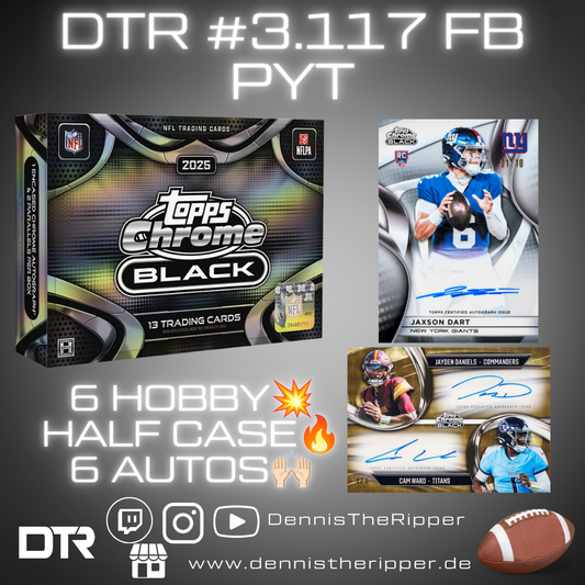 DTR #3117 FB Chrome Black Hobby Half Case PYT Group Break