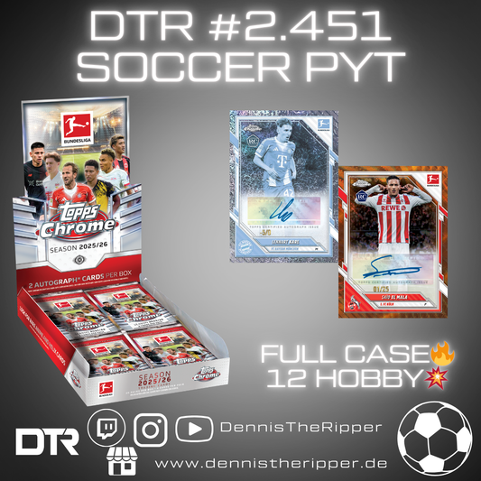 DTR #2451 Soccer Bundesliga Chrome Hobby Full Case PYT/PYP Group Break