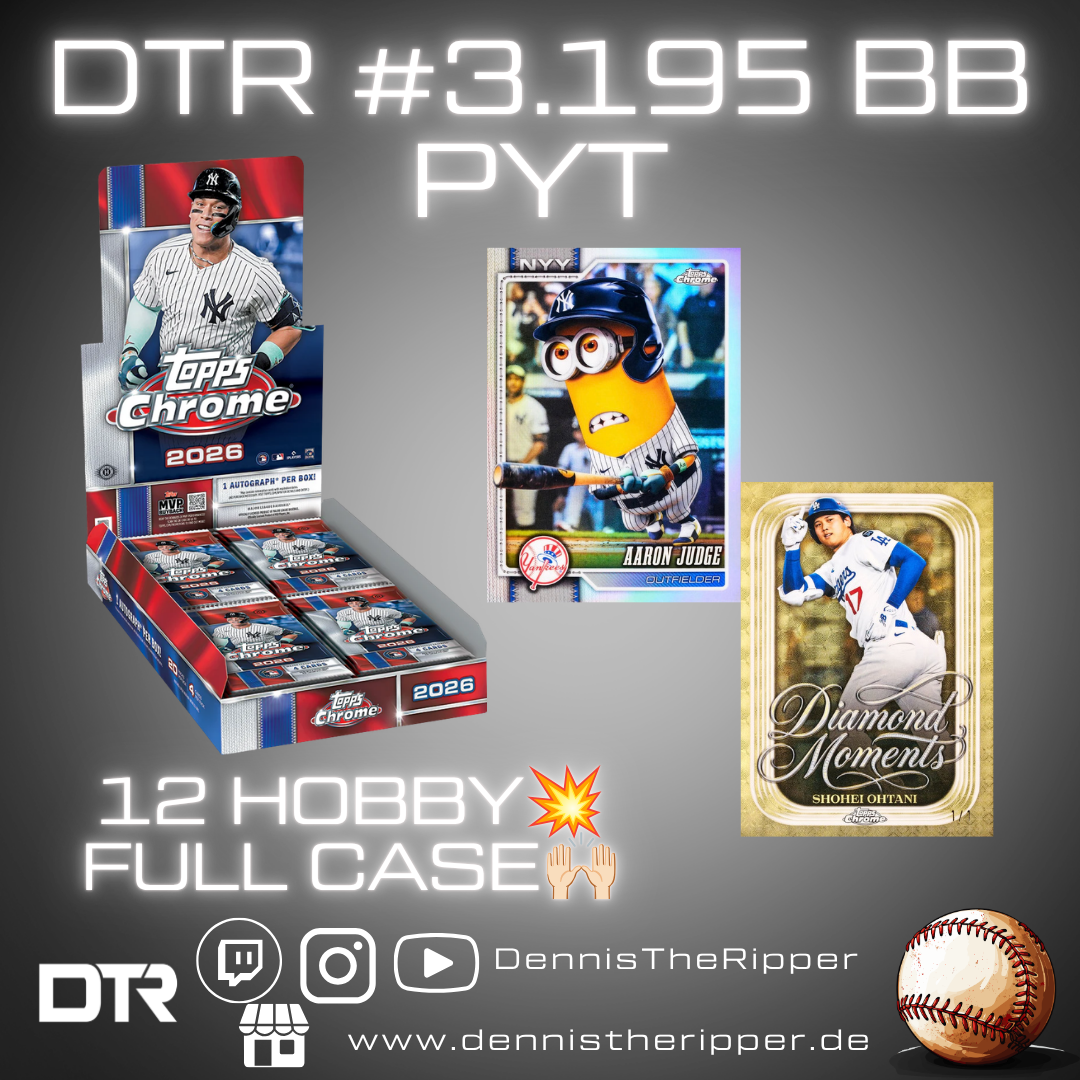 DTR #3195 BB Chrome Hobby Full Case PYT Group Break