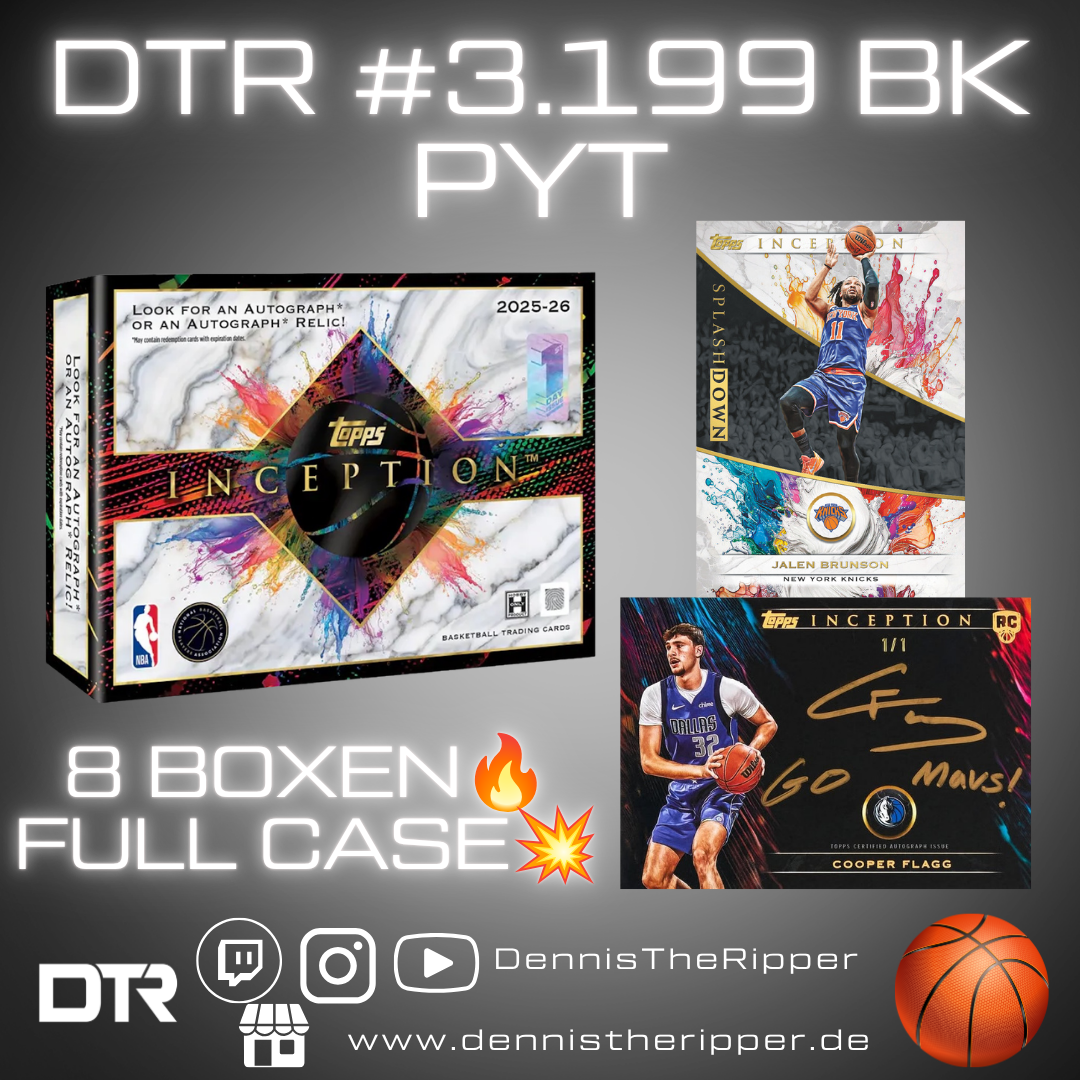 DTR #3199 BK Inception Full Case PYT Group Break