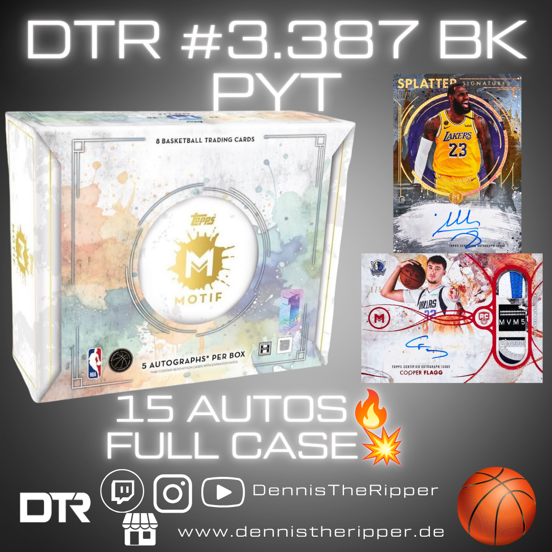 DTR #3387 BK Motif Full Case PYT/PYP Group Break