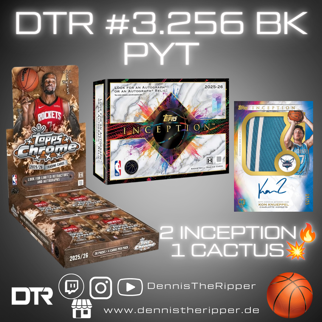 GIGAFILLER! 7 Spots 7 Sieger DTR #3256 BK Inception x Cactus PYT Group Break