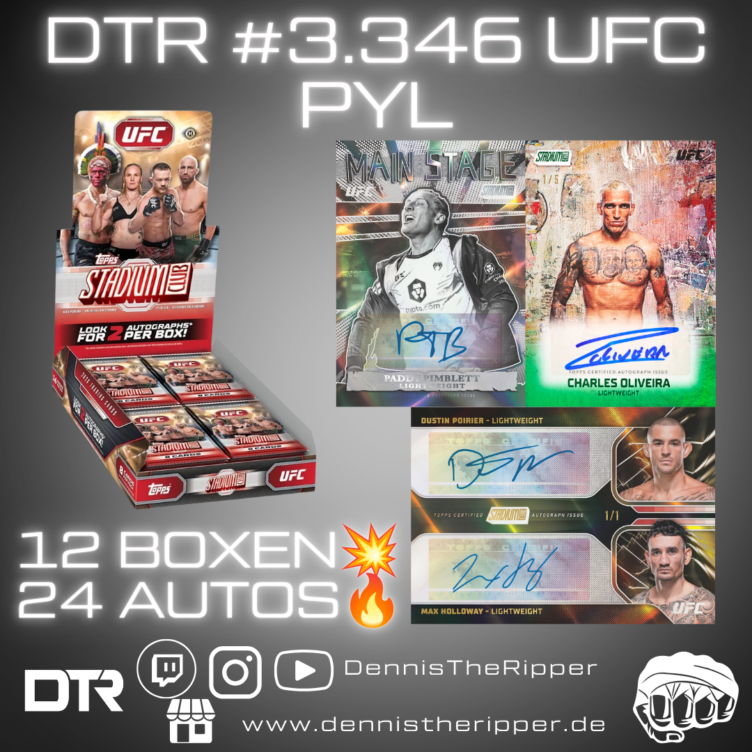DTR #3346 UFC Stadium Club Hobby Full Case PYL Group Break