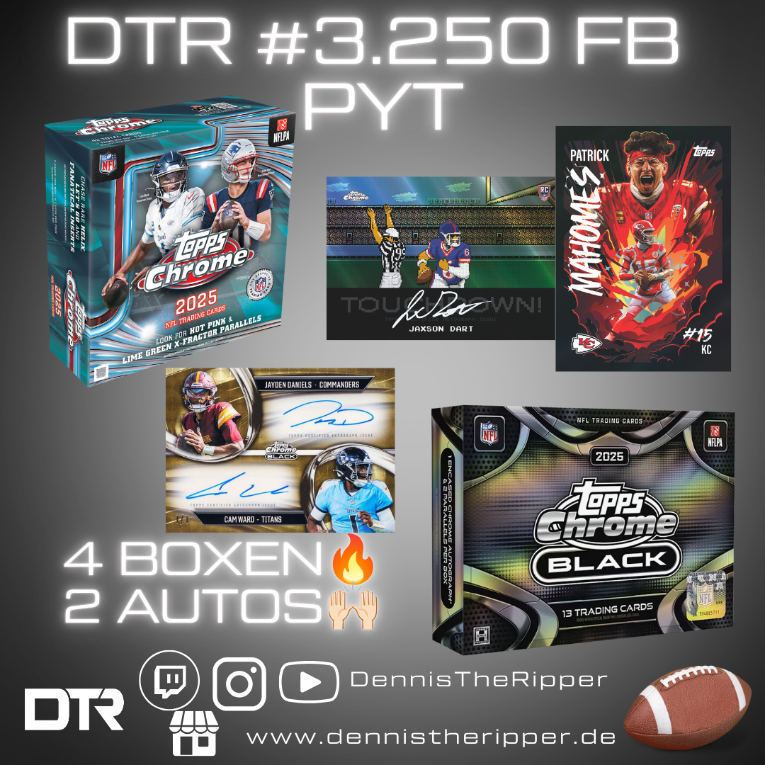 25% Filler GIGAFILLER! DTR #3250 FB Chrome X Black 4 Boxer PYT Group Break