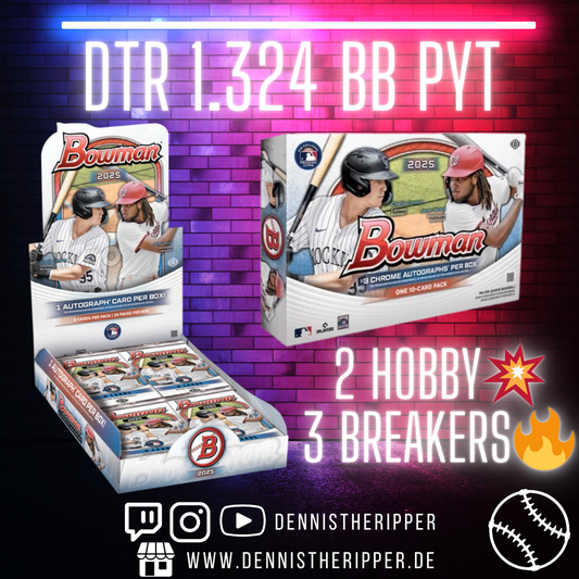 DTR #1324 BB Bowman Breakers Hobby Mixer Group Break PYT