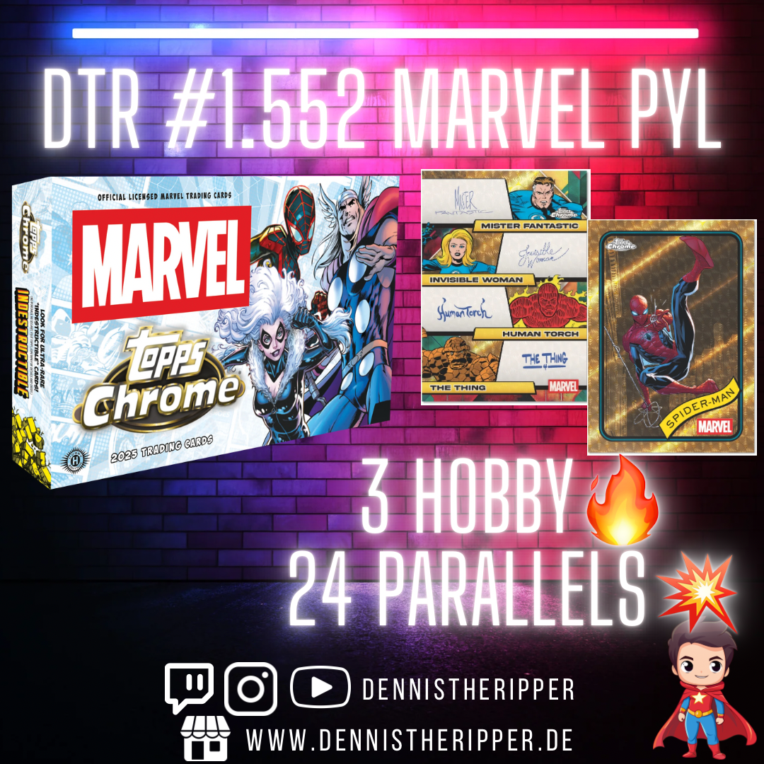 DTR #1552 Marvel Chrome 2025 Group Break PYL 10 Filler A & H ...