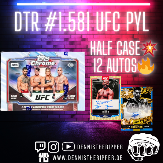 DTR #1581 UFC Chrome 2025 Group Break PYL Half Case 1/2 10 Filler S