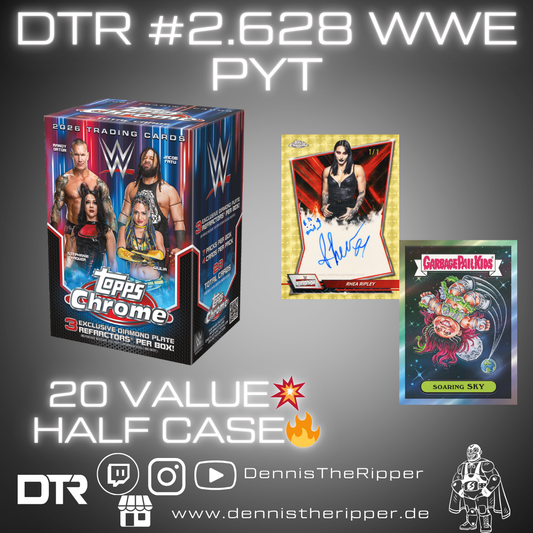 DTR #2628 WWE Chrome Value Half Case PYT/PYP Group Break