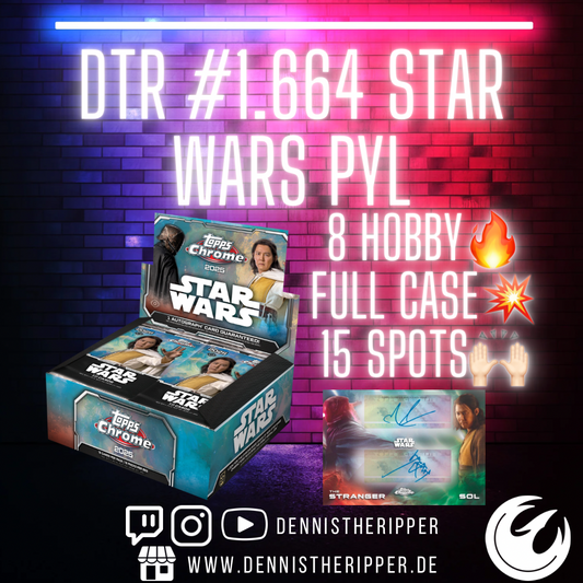 DTR #1664 Star Wars Chrome PYL Full Case Group Break