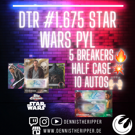DTR #1675 Star Wars Chrome PYL Half Case Group Break