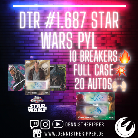DTR #1687 Star Wars Chrome PYL Full Case Group Break
