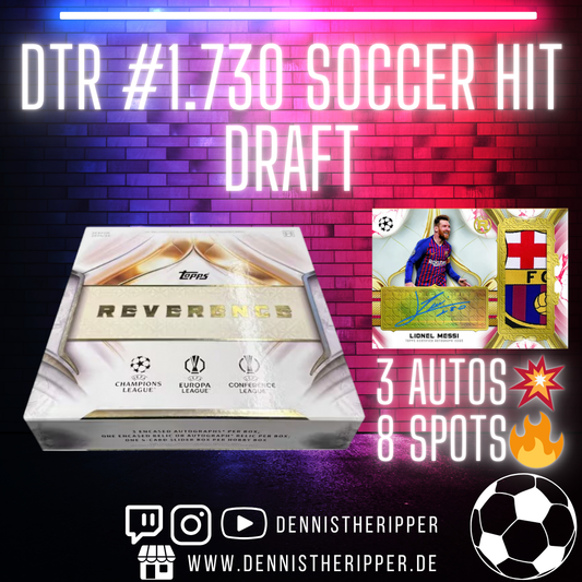 DTR #1730 UCC Reverence Hit Draft Group Break