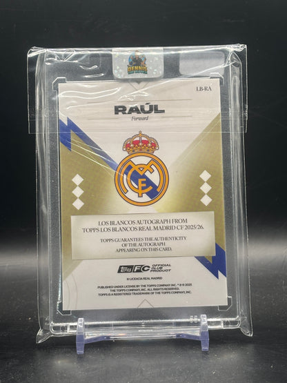 2025-26 Topps Los Blancos Real Madrid Raul Auto 45/75