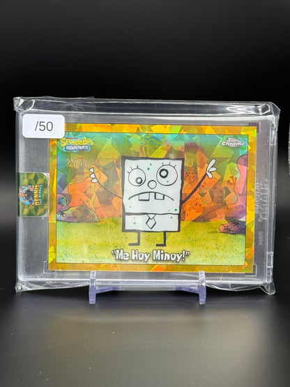 2025 Topps Chrome Sapphire Spongebob Me Hoy Minoy 20/50