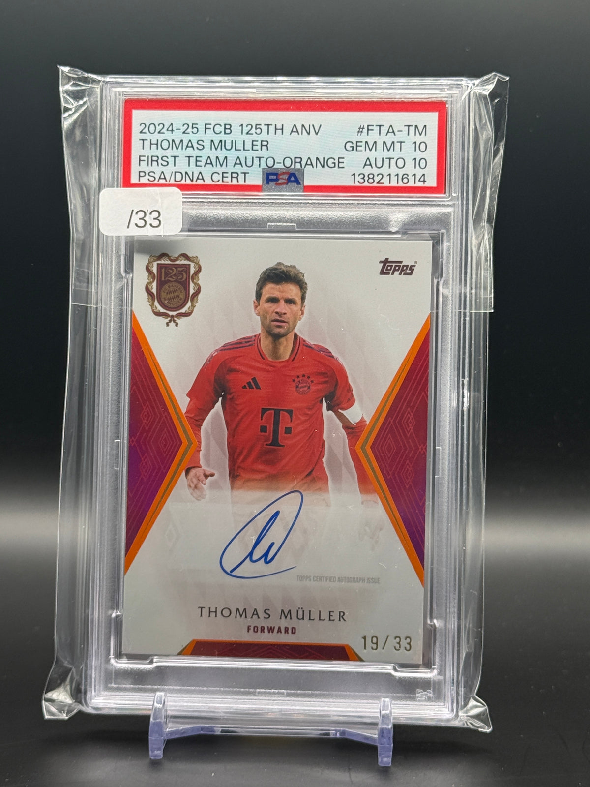 2024-25 Topps FC Bayern München 125 Years Thomas Müller FC Bayern München Orange Auto 19/33 PSA 10 138211614