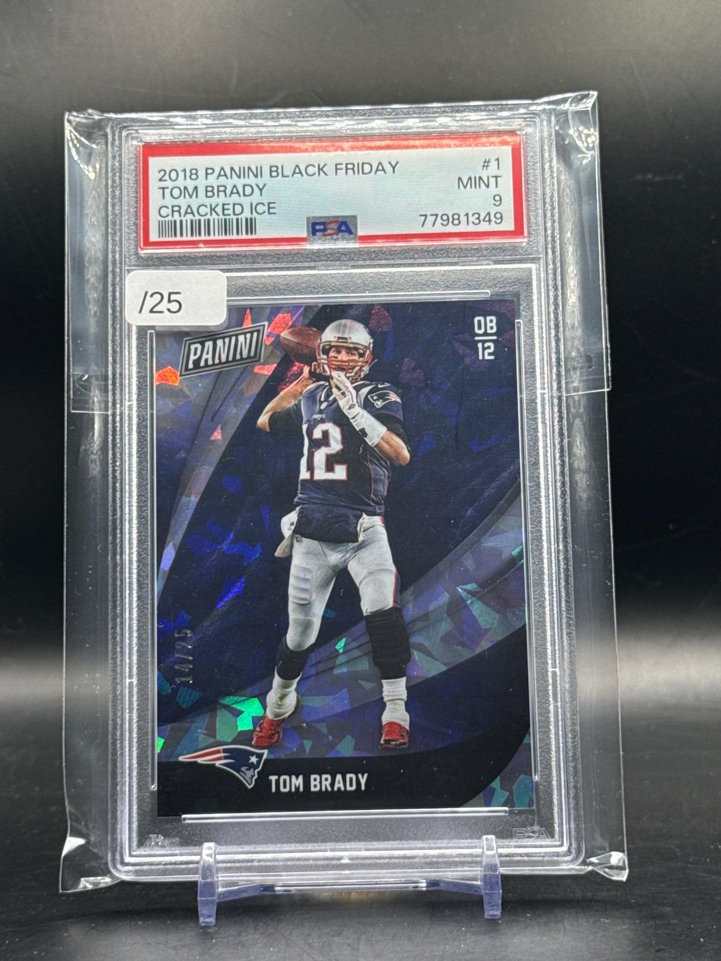 2018 Panini Black Friday Tom Brady New England Patriots Cracked Ice 14/25 PSA 9 77981349